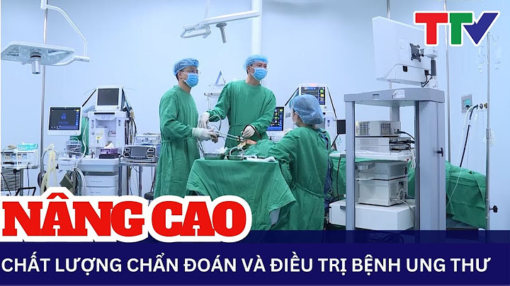 Bệnh viện ung bướu thanh hóa địa chí năm 2024