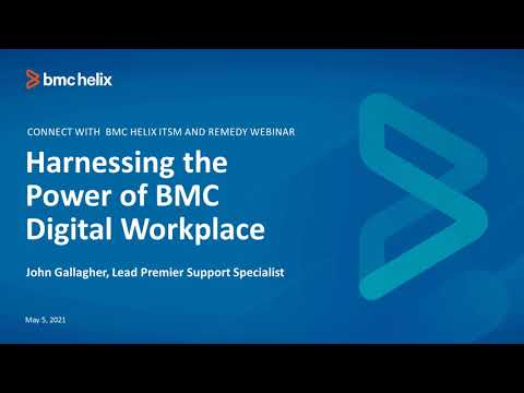 BMC Digital Workplace: Webinar -  Harnessing the Power of DWP