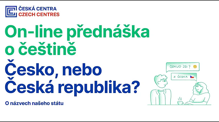 On-line přednáška o češtině: Česko, nebo Česká republika