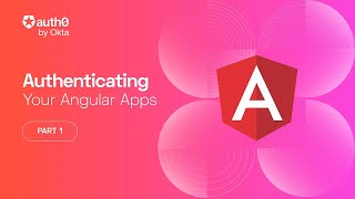 User Login and Logout - Authenticating Your Angular App Part 1