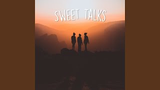 Sweet Talks