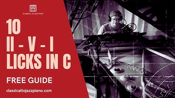 #2/10 - 10 Awesome (rootless) -  II - V - I - Licks in C