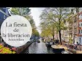 amsterdam | la fiesta de la liberacion | festividades