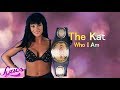 WWE The Kat 3rd Theme Song Who I Am V2 Lyrics