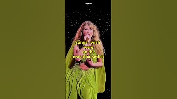 songs i wish were on the eras tour setlist #edit #tayloredit #capcut #taylorswifteras #theerastour