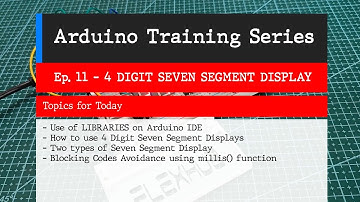 4 Digit Seven Segment Display - Ep. 11 Arduino Training Series