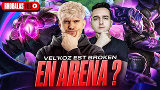 VEL'KOZ EST BROKEN EN ARENA ?! - ARENA AVEC STREY