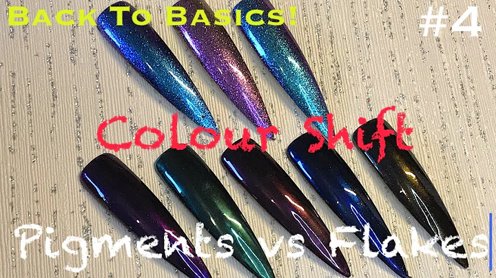 Back To Basics #4 | Colour Shift Flakes & Pigments...