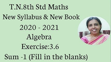 T.N.8th Std Maths  Exercise:3.6  Sum - 1  | Algebra.