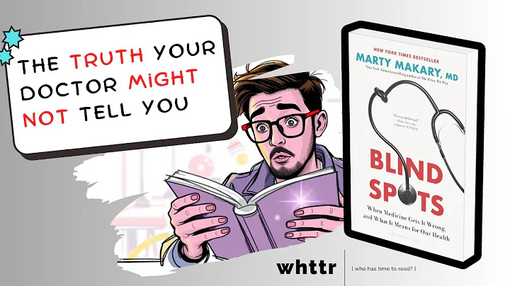 The Truth Your Doctor Won’t Tell You | Blind Spots by Dr. Marty Makary [BOOK DISCUSSION & SUMMARY]