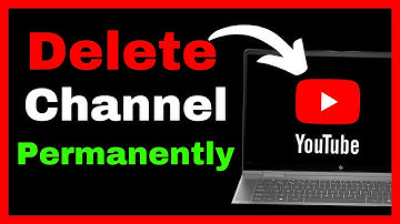 How To Delete YouTube Channel Permanently - Quick Guide