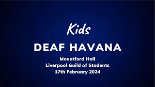 Kids - Deaf Havana (Live at Mountford Hall, Liverpool Guild of Students)