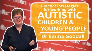 Practical strategies for working with autistic children and young people