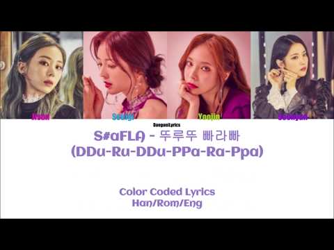 S#aFLA - DDu-Ru-DDu-PPa-Ra-PPa Color Coded Lyrics [Han/Rom/Eng]