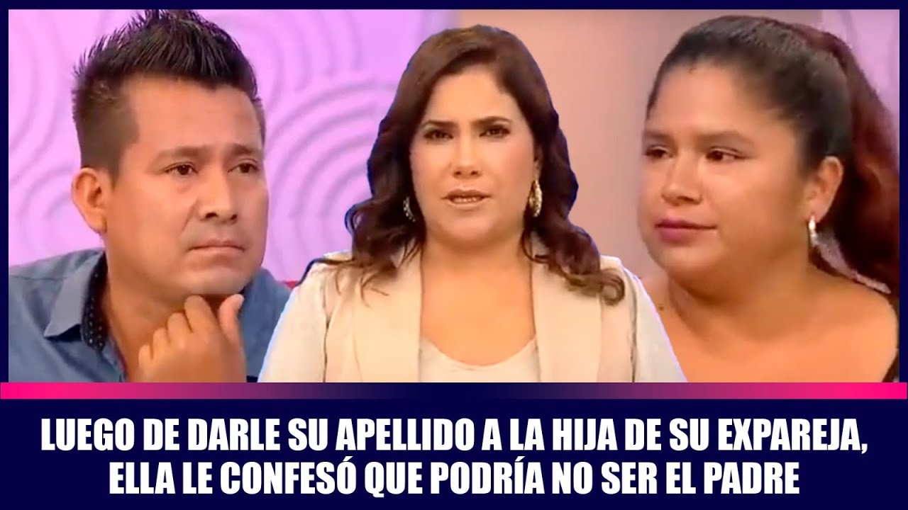 Luego de darle su apellido a la hija de su expareja, ella le confesó que podría no ser el padre