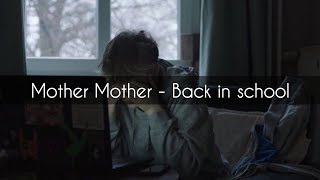 Mother Mother - Back in school[RUS-sub](перевод)