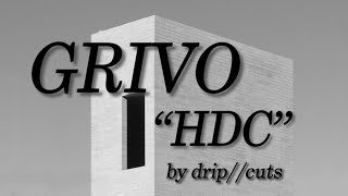 Grivo - HDC (Official Video)