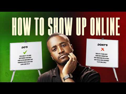 How To SHOW UP Online