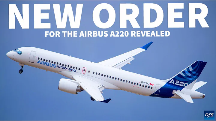 New Airbus Order Announced