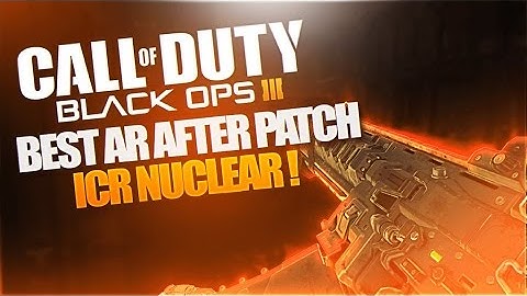 BEST ASSAULT RIFLE IN BO3 AFTER PATCH! CRAZY ICR-1 WEAPON BUFF!
