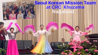 CRC Khuzama Nagaland warmly welcome Korean Mission team | #christian sharing #blessings