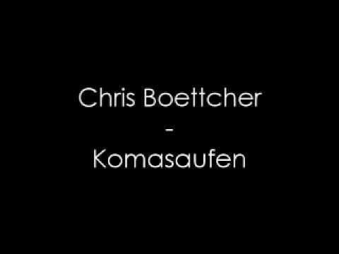 Music | Chris Boettcher - Komasaufen