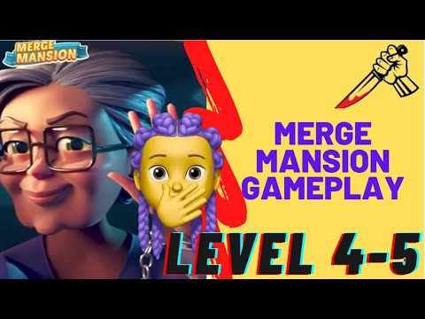 Merge Mansion - Mystery Game-Gameplay Part 2 | Level 4-5 | NO COMMENTARY | MOBILE GAMES
