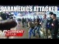Paramedics attacked while trying to save woman's life | A Current Affair Australia 2018