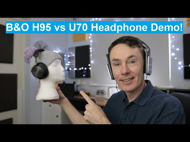 Bang and Olufsen Beoplay H95 vs U70 (B&O's 1st ever headphones