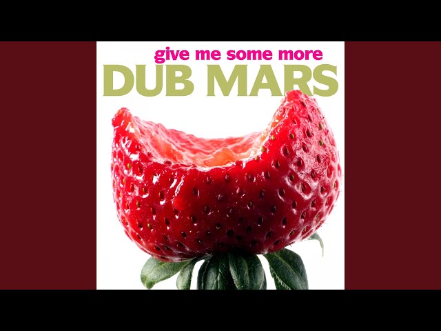 DUB MARS - YOU GIVE ME ENERGY