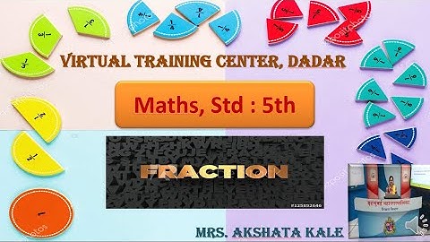 Std 5th Maths Fractions 1