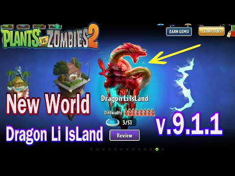 เกมส์ ดอกไม้ ปะทะ ซอมบี้ 3  Update  Plants vs Zombies 2 - New World Dragon Li IsLand version 9.1.1 - Fan Made