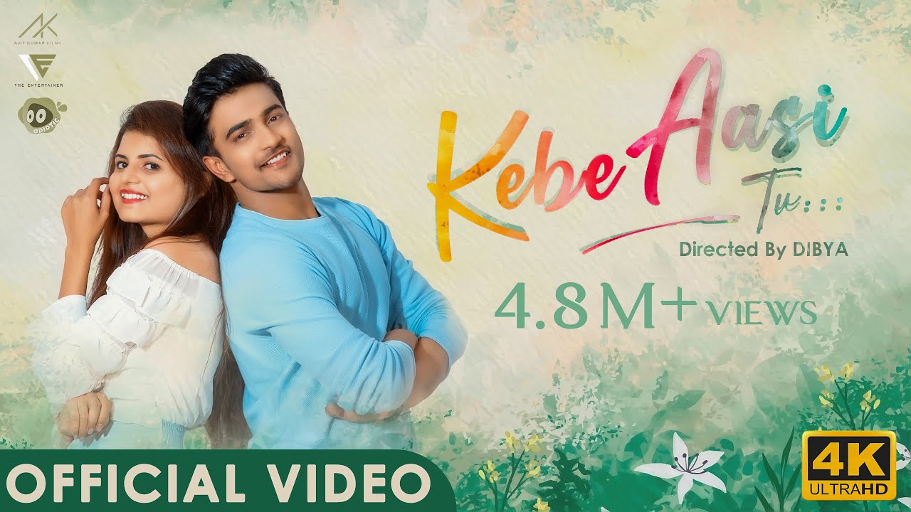 KEBE AASI TU  OFFICIAL VIDEO  SANOJ  MIRA  KULDEEP  ASEEMA  DIBYA  ANSHUMAN  AJIT