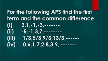 for the following AP series find the first term and the common difference || Its Study time||