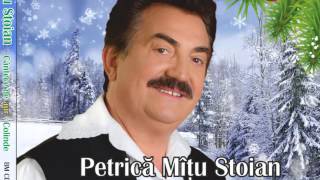 Petrica Mitu Stoian COLAJ COLINDE   Cantece de aur