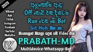How to Create Whatsapp Bot / Prabath MD / Deploy to Heroku #mtfe #whatsapp #sinhala_video@UVhublk screenshot 4