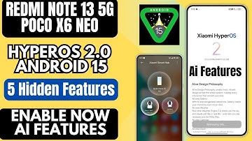 Redmi Note 13 5G/POCO X6 Neo HyperOS 2.0 India Update Top 5 Hidden Features, Enable Now, Ai Features