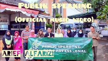 PUBLIK SPEAKING (Belajar Tak Kenal Usia).#Original lagu karya sendiri.