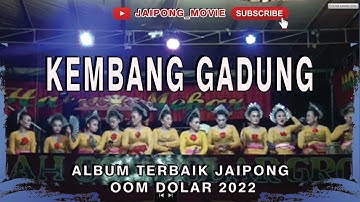 KEMBANG GADUNG JAIPONG  OOM DOLAR GROUP - PENTAS SENI SUNDA JAIPONG 18 SEPT 2022