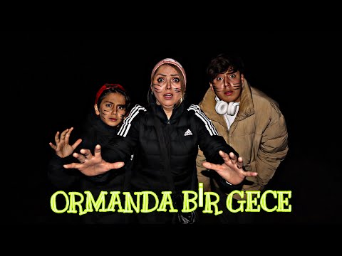 ORMANDA BİR GECE GEÇİRMEK !! AYI KOVALADI !