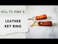 How to Make a Leather Key Ring at Home (key fob) - The Handbag Atelier