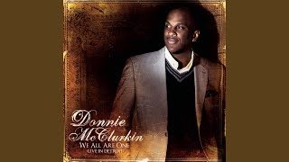 Video thumbnail of "Donnie McClurkin - All We Ask"