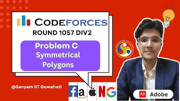 Codeforces Round 1057 Div. 2 | Problem C | Symmetrical Polygons