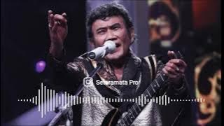 RHOMA IRAMA - MEMBISU [OM. PURNAMA]