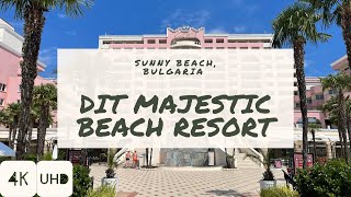 Walkin Dit Majestic Beach Resort Sunny Beach Bulgaria 4K