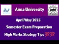 Anna University April /May 2026 Semester Exam High Marks Strategy Tips & Tricks 💯💯💯