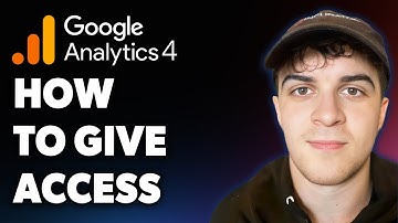 How to Give Access to Google Analytics (Full 2025 Guide)