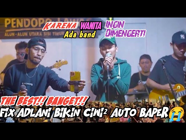 CIYUS✌AUTO‼️KAGUM🔥SAAT ADLANI BAWAIN LAGU LAWAS Krn Wanita Ingin Dimengerti FIX AUTO BAPER😭 class=