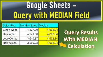 Google Sheet Query With Median Field