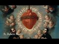 The most sacred heart of jesus  fr robert morey